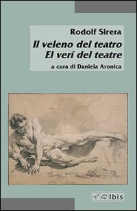 Il veleno del teatro-El ver&iacute; del teatre