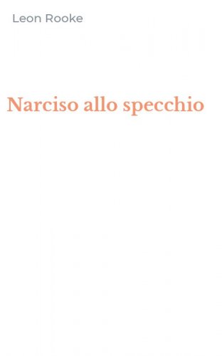 Narciso allo specchio