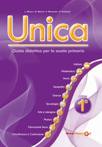 Unica. Guida didattica per la scuola primaria