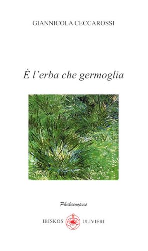 &Egrave; l'erba che germoglia
