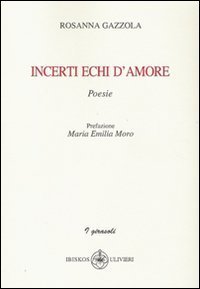 Incerti echi d'amore