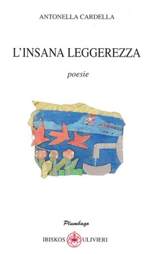 L'insana leggerezza