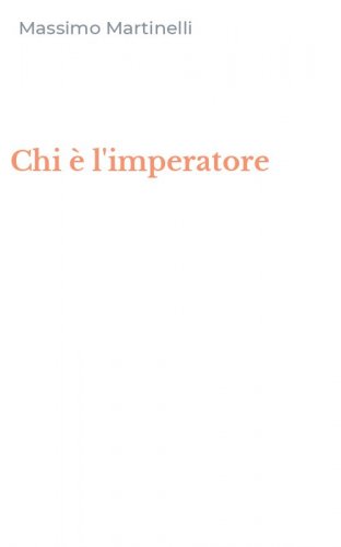 Chi &egrave; l'imperatore