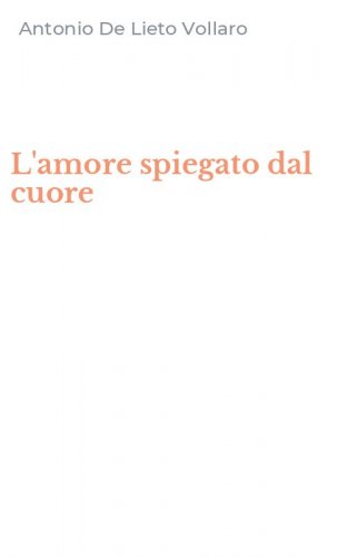 L'amore spiegato dal cuore