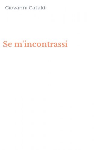 Se m'incontrassi