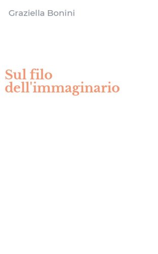Sul filo dell'immaginario