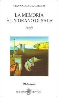 La memoria &egrave; un grano di sale