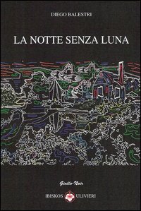 La notte senza luna