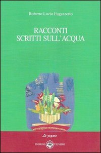 Racconti scritti sull'acqua