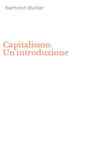 Capitalismo. Un'introduzione