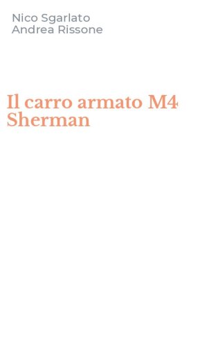 Il carro armato M4 Sherman
