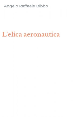 L'elica aeronautica