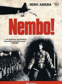 Nembo!... e se qualcuno mi chieder&agrave;, risponder&ograve; semplicemente: "Onore"
