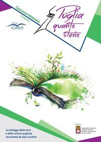 Puglia quante storie. Concorso letterario, prima edizione