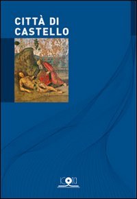 Citt&agrave; di Castello