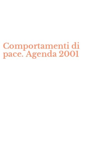 Comportamenti di pace. Agenda 2001