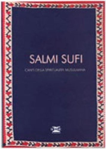 Salmi sufi. Canti della spiritualit&agrave; musulmana