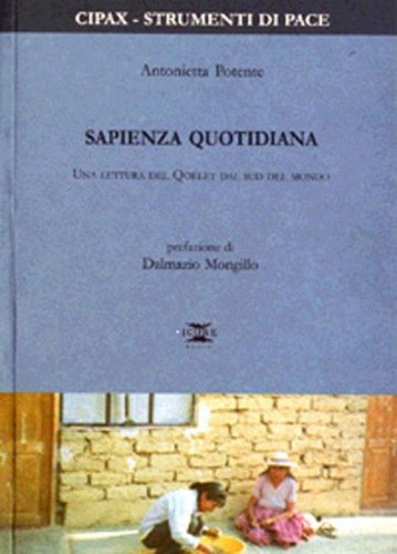 Sapienza quotidiana. Una lettura del Qo&egrave;let dal sud del mondo