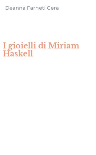 I gioielli di Miriam Haskell