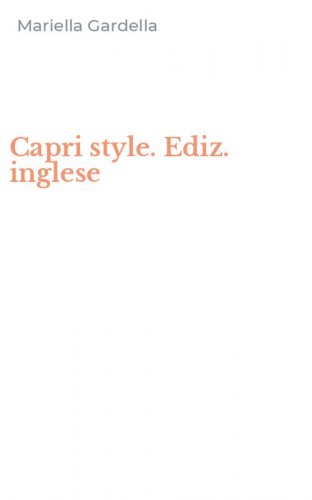 Capri style. Ediz. inglese