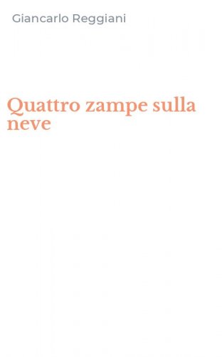 Quattro zampe sulla neve