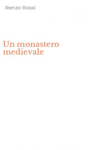 Un monastero medievale