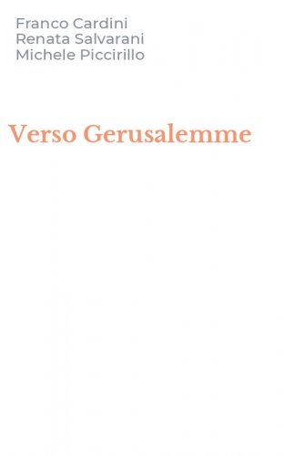 Verso Gerusalemme