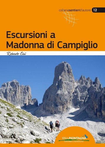 Escursioni a Madonna di Campiglio