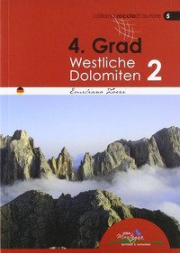 4&deg; grad. Westliche Dolomiten 2