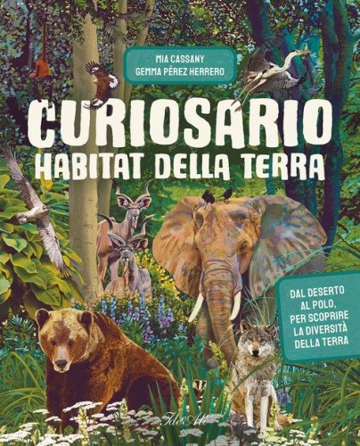 Habitat della terra. Curiosario