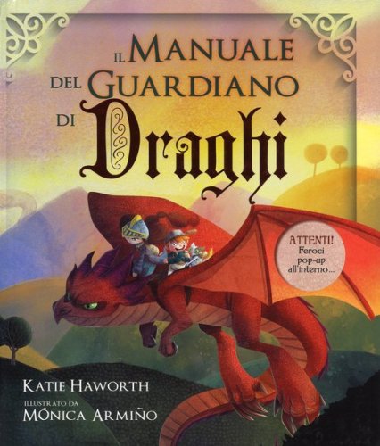 Il manuale del guardiano di draghi