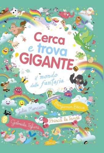 Il mondo della fantasia. Cerca e trova gigante