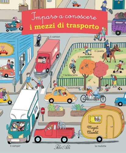 Imparo a conoscere i mezzi di trasporto