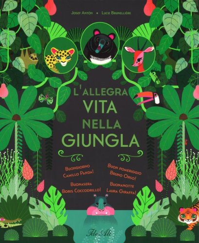 L'allegra vita nella giungla