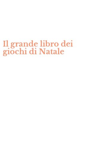 Il grande libro dei giochi di Natale
