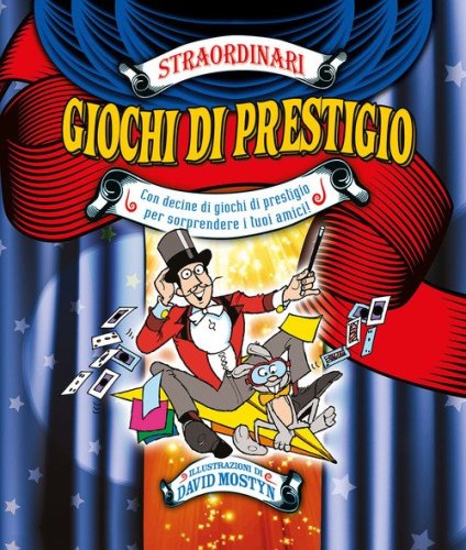 Straordinari giochi di prestigio