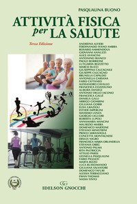 Attivit&agrave; fisica per la salute