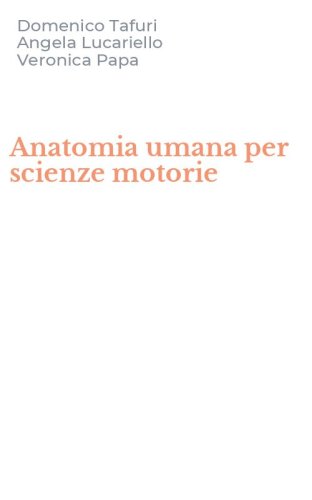 Anatomia umana per scienze motorie