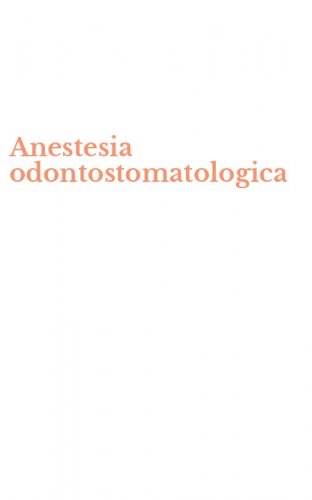 Anestesia odontostomatologica