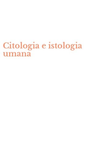 Citologia e istologia umana