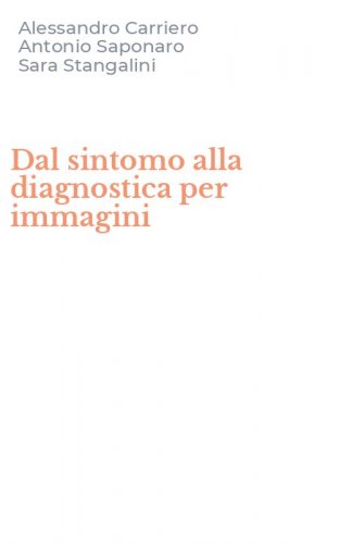 Dal sintomo alla diagnostica per immagini