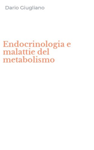 Endocrinologia e malattie del metabolismo