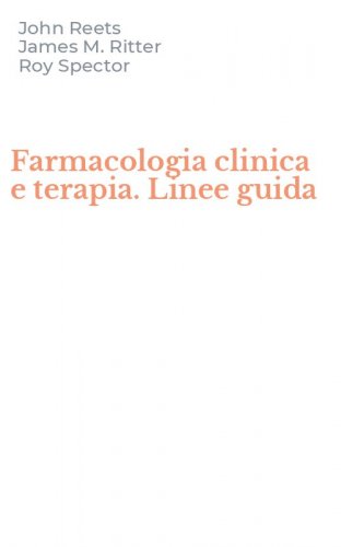 Farmacologia clinica e terapia. Linee guida
