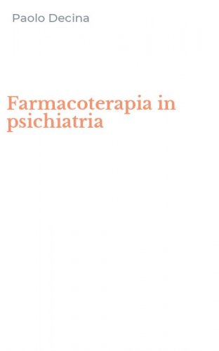 Farmacoterapia in psichiatria