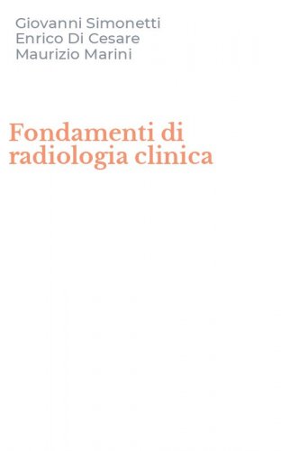 Fondamenti di radiologia clinica