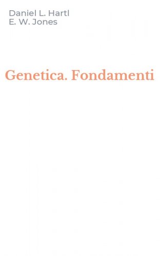Genetica. Fondamenti