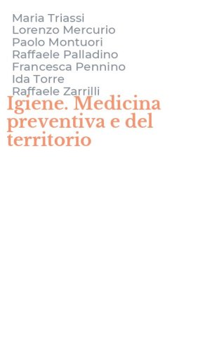 Igiene. Medicina preventiva e del territorio