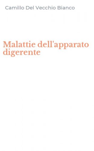 Malattie dell'apparato digerente