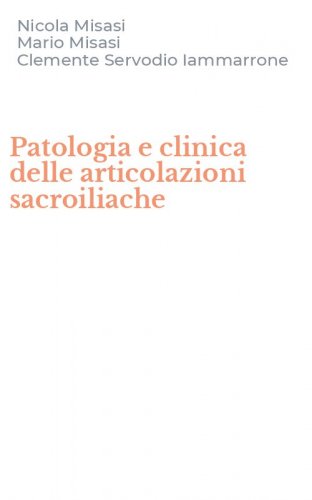 Patologia e clinica delle articolazioni sacroiliache