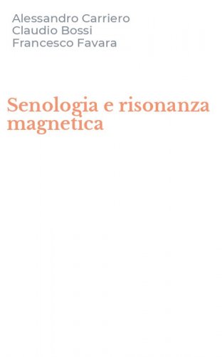 Senologia e risonanza magnetica